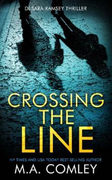 Crossing The Line (DI Sara Ramsey Book 16)