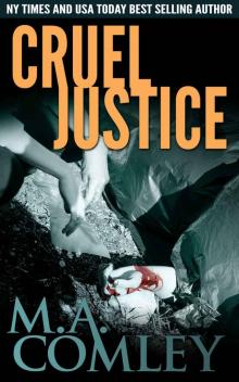 Cruel Justice