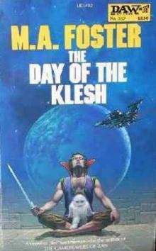 The Day of the Klesh The Day of the Klesh