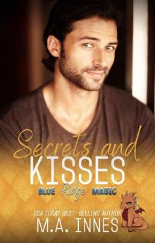 Secrets and Kisses (Blue Ridge Magic Book 2)