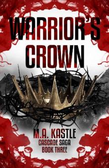 Warrior's Crown (Cascade Saga Book 3)