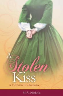 A Stolen Kiss (Victorian Love Book 1)