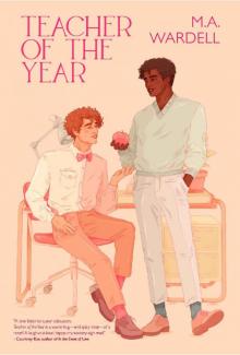 Teacher of the Year (Teachers in Love)