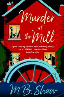 Murder at the Mill Murder at the Mill