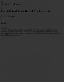 Hamish Macbeth 08 (1993) - Death of a Glutton Hamish Macbeth 08 (1993) - Death of a Glutton