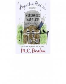 Agatha Raisin 05 (1996) - The Murderous Marriage