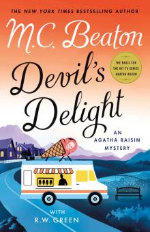 Devil's Delight--An Agatha Raisin Mystery Devil's Delight--An Agatha Raisin Mystery