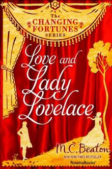 Love and Lady Lovelace (The Changing Fortunes Series, Vol. 8) Love and Lady Lovelace (The Changing Fortunes Series, Vol. 8)