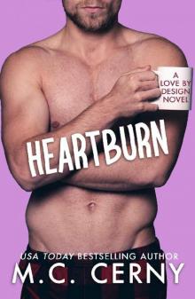 Heartburn (Love By Design Book 3)