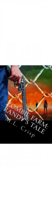 Zombie Farm Stories: Randy's Tale