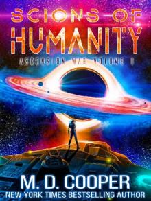 Scions of Humanity - A Metaphysical Space Opera Adventure (Aeon 14 Scions of Humanity - A Metaphysical Space Opera Adventure (Aeon 14