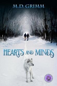 Hearts and Minds (A Shifter Chronicles Story, Sequel to Healing Minds) Hearts and Minds (A Shifter Chronicles Story, Sequel to Healing Minds)