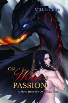 On Wings of Passion (On Wings Saga Prequel) On Wings of Passion (On Wings Saga Prequel)
