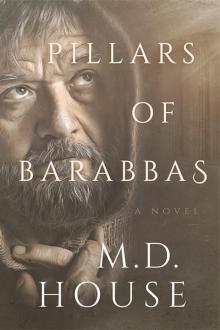 Pillars of Barabbas Pillars of Barabbas