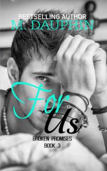For Us (Broken Promises #3)