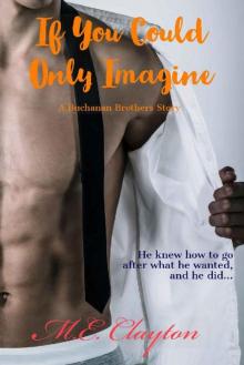 If You Could Only Imagine (Buchanan Brothers Series Book 2)