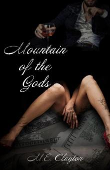 Mountain of the Gods (The Syndicate Duets Book 2) Mountain of the Gods (The Syndicate Duets Book 2)