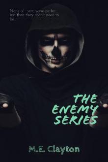 The Enemy Series The Enemy Series