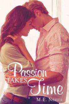 Passion Takes Time (A Promise of Passion Book 4)