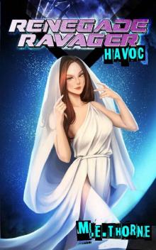 Renegade Ravager: Havoc: A Men's LitRPG Sci-Fi Adventure Renegade Ravager: Havoc: A Men's LitRPG Sci-Fi Adventure