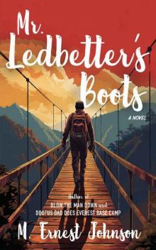 Mr. Ledbetter's Boots