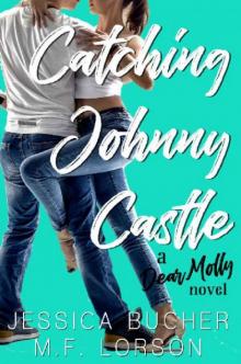 Catching Johnny Castle