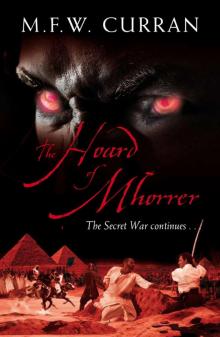 The Hoard of Mhorrer