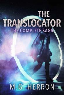 The Translocator: The Complete Saga The Translocator: The Complete Saga
