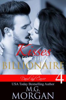 Kisses for the Billionaire: Final Kiss Kisses for the Billionaire: Final Kiss