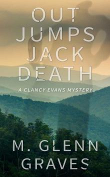 Out Jumps Jack Death: A Clancy Evans Mystery (Clancy Evans PI Book 8)