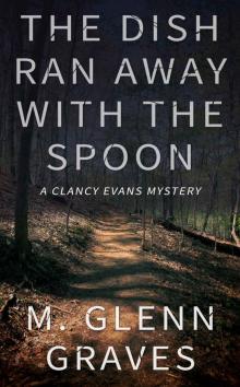 The Dish Ran Away With The Spoon