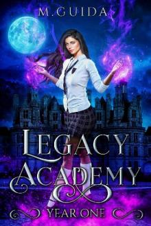 Legacy Academy: Year One: Paranormal Academy Romance