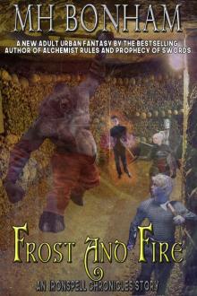 Frost and Fire