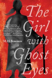The Girl with Ghost Eyes The Girl with Ghost Eyes