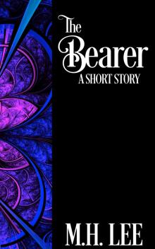 The Bearer The Bearer