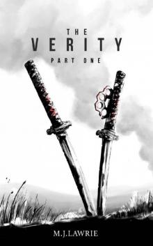 The Verity: Part One