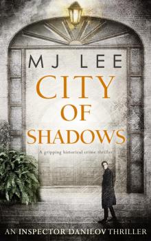City of Shadows City of Shadows