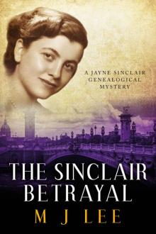 The Sinclair Betrayal The Sinclair Betrayal