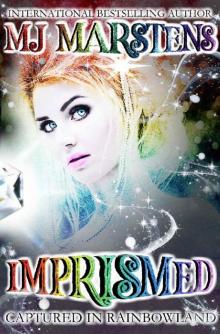 Imprismed- Captured in Rainbowland
