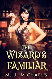 The Wizard's Familiar (Supernatural Southwest Book 2)