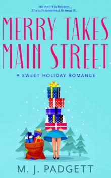 Merry Takes Main Street: A Christmas Prequel