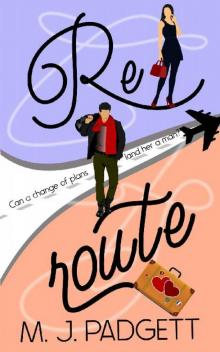 Reroute (Unexpected Love Series Book 1)