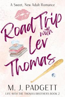 Road Trip with Lev Thomas (Life With the Thomas Brothers Book 2)