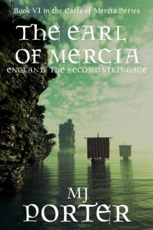 The Earl of Mercia The Earl of Mercia