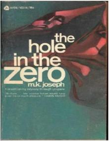 The Hole in the Zero