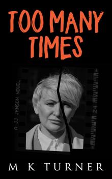 Too Many Times (JJ Jenson Book 3)