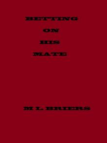 Betting On His Mate ( Lycan Romance )