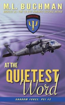 At the Quietest Word (Shadowforce: Psi Book 2) At the Quietest Word (Shadowforce: Psi Book 2)