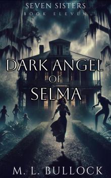Dark Angel of Selma