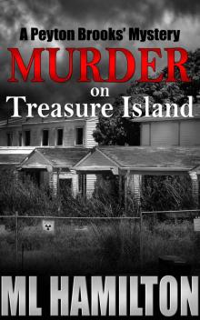 Murder on Treasure Island (Peyton Brooks' Series Book 7)